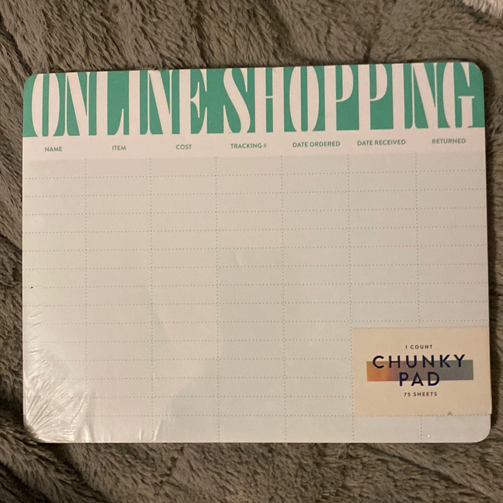 Chunky pad for tracking your online shopping .